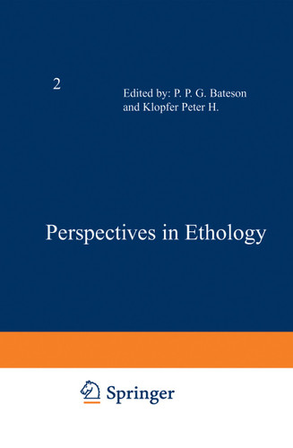 Perspectives in Ethology: Volume 2 (Perspectives in Ethology) book cover by P. Bateson