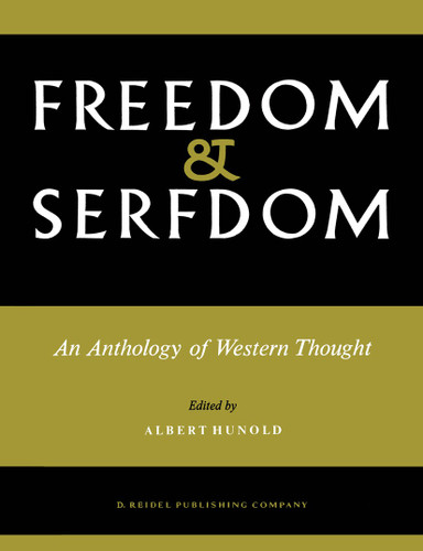 Freedom and Serfdom: An Anthology of Western Thought book cover by 