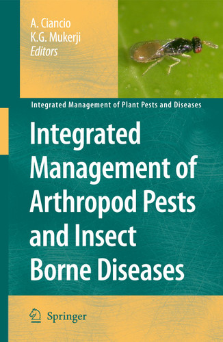 Integrated Management of Arthropod Pests and Insect Borne Diseases (Integrated Management of Plant Pests and Diseases #5) book cover by 