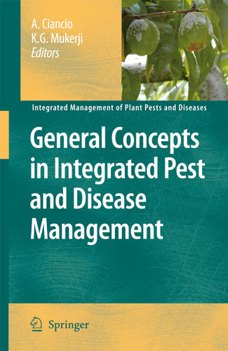 General Concepts in Integrated Pest and Disease Management (Integrated Management of Plant Pests and Diseases #1) book cover by 