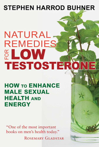 Natural Remedies for Low Testosterone: How to Enhance Male Sexual Health and Energy book cover by Stephen Harrod Buhner