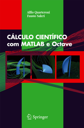 CÁLCULO CIENTÍFICO com MATLAB e Octave book cover by A. Quarteroni, F. Saleri