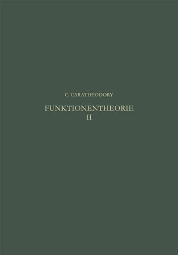 Funktionentheorie (Lehrbücher und Monographien aus dem Gebiete der exakten Wissenschaften #9) book cover by C. Caratheodory