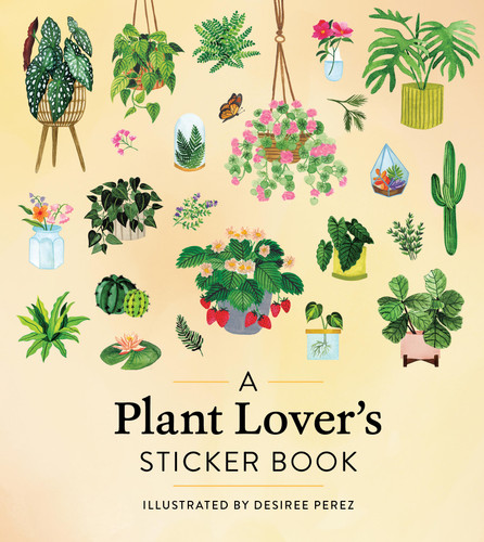 A Plant Lover's Sticker Book book cover by Workman Publishing