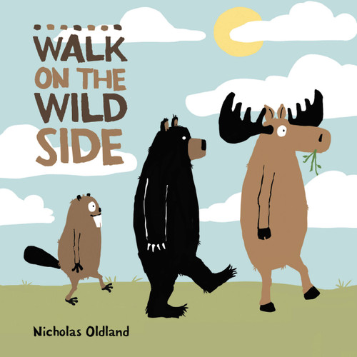 Walk on the Wild Side (Life in the Wild #5) book cover by Nicholas Oldland