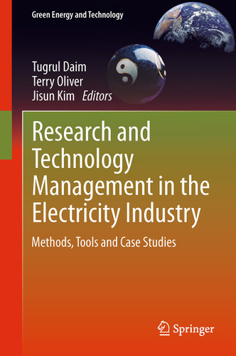 Research and Technology Management in the Electricity Industry: Methods, Tools and Case Studies (Green Energy and Technology) book cover by 