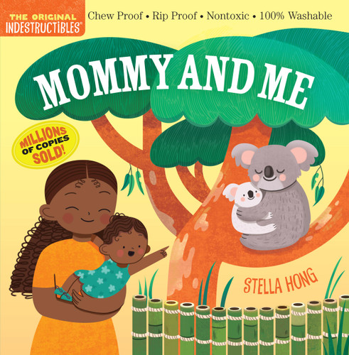 Indestructibles (The Original): Mommy and Me (Indestructibles) book cover by Workman Publishing