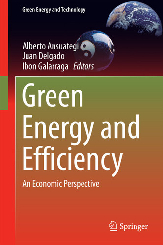 Green Energy and Efficiency: An Economic Perspective (Green Energy and Technology) book cover by 
