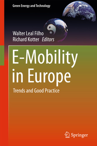 E-Mobility in Europe: Trends and Good Practice (Green Energy and Technology) book cover by 