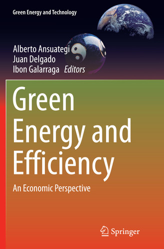 Green Energy and Efficiency: An Economic Perspective (Green Energy and Technology) book cover by 