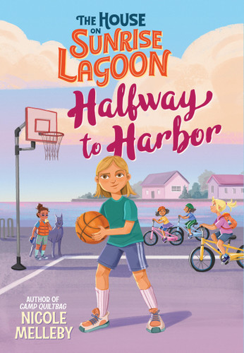 The House on Sunrise Lagoon: Halfway to Harbor (The House on Sunrise Lagoon) book cover by Nicole Melleby