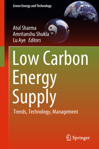 Low Carbon Energy Supply: Trends, Technology, Management (Green Energy and Technology) book cover by 