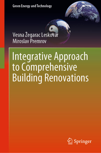 Integrative Approach to Comprehensive Building Renovations (Green Energy and Technology) book cover by Vesna Žegarac Leskovar, Miroslav Premrov