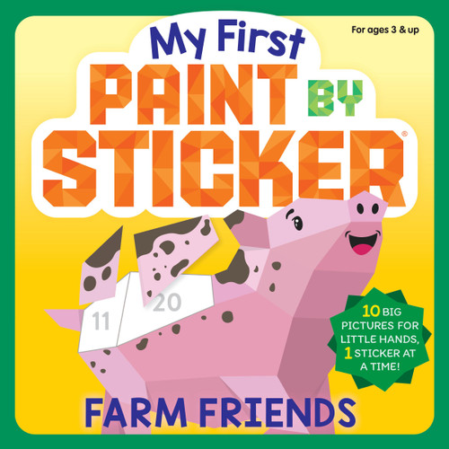 My First Paint by Sticker: Farm Friends (Paint by Sticker) book cover by Workman Publishing