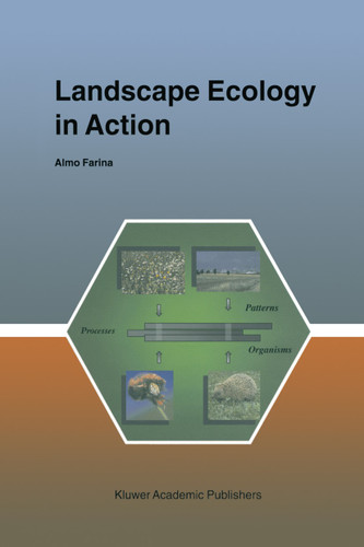 Landscape Ecology in Action book cover by A. Farina