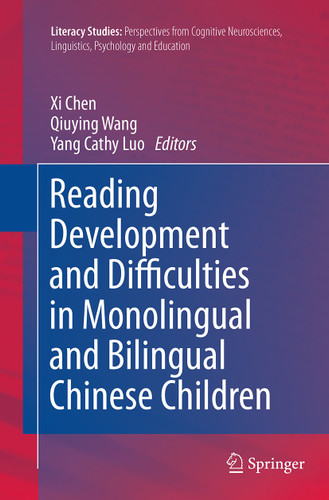 Reading Development and Difficulties in Monolingual and Bilingual Chinese Children (Literacy Studies #8) book cover by 