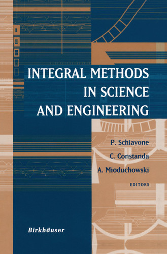 Integral Methods in Science and Engineering book cover by 