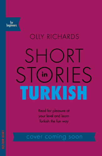 Short Stories in Turkish for Beginners book cover by Olly Richards