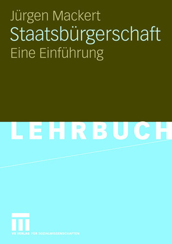 Staatsbürgerschaft: Eine Einführung book cover by Jürgen Mackert
