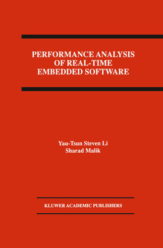 Performance Analysis of Real-Time Embedded Software book cover by Yau-Tsun Steven Li, Sharad Malik