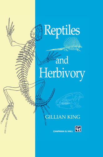 Reptiles and Herbivory book cover by G.M. King