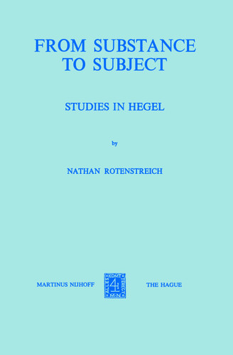 From Substance to Subject: Studies in Hegel book cover by Nathan Rotenstreich