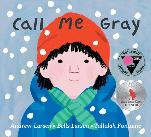 Call Me Gray book cover by Bells Larsen, Andrew Larsen
