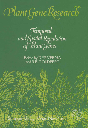 Temporal and Spatial Regulation of Plant Genes (Plant Gene Research) book cover by 