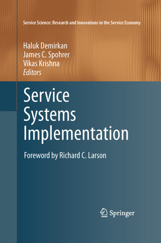 Service Systems Implementation (Service Science: Research and Innovations in the Service Economy) book cover by 
