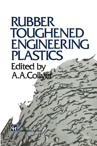Rubber Toughened Engineering Plastics book cover by 