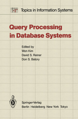 Query Processing in Database Systems (Topics in Information Systems) book cover by 