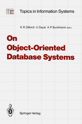 On Object-Oriented Database Systems (Topics in Information Systems) book cover by 
