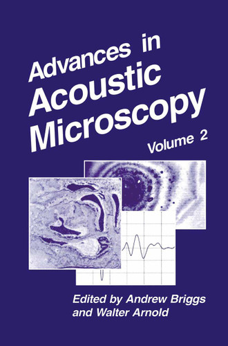 Advances in Acoustic Microscopy: Volume 2 (Advances in Acoustic Microscopy #2) book cover by 