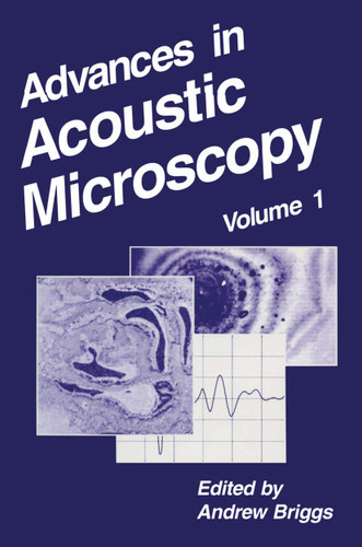 Advances in Acoustic Microscopy (Advances in Acoustic Microscopy #1) book cover by 