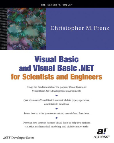 Visual Basic and Visual Basic .NET for Scientists and Engineers book cover by Christopher M. Frenz