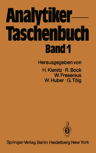 Analytiker-Taschenbuch (Analytiker-Taschenbuch #1) book cover by Hermann Kienitz, Rudolf Bock, Wilhelm Fresenius, Walter Huber, Günter Tölg