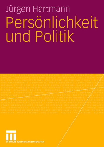 Persönlichkeit und Politik book cover by Jürgen Hartmann