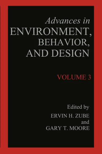 Advances in Environment, Behavior, and Design: Volume 3 (Advances in Environment, Behavior and Design #3) book cover by 
