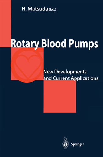 Rotary Blood Pumps: New Developments and Current Applications book cover by 