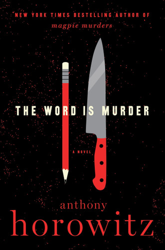 The Word Is Murder: A Novel book cover by Anthony Horowitz