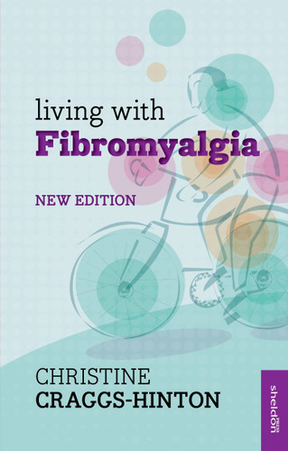 Living with Fibromyalgia book cover by Christine Craggs Hinton