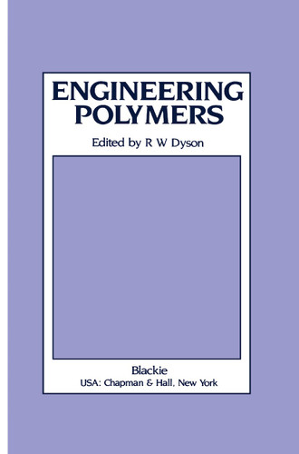 Engineering Polymers book cover by R.W. Dyson