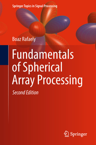 Fundamentals of Spherical Array Processing (Springer Topics in Signal Processing #16) book cover by Boaz Rafaely