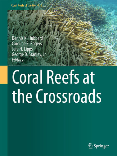 Coral Reefs at the Crossroads (Coral Reefs of the World #6) book cover by 