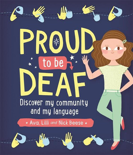 Proud to be Deaf book cover by Lilli Beese