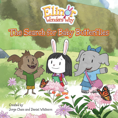 Elinor Wonders Why: The Search for Baby Butterflies (Elinor Wonders Why #7) book cover by 