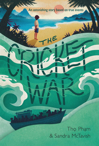 The Cricket War book cover by Tho Pham, Sandra McTavish