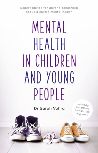 Mental Health in Children and Young People: Can we Talk book cover by Sarah Vohra