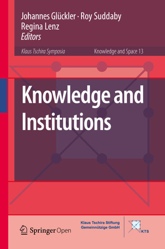 Knowledge and Institutions (Knowledge and Space #13) book cover by 