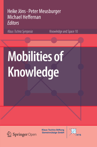 Mobilities of Knowledge (Knowledge and Space #10) book cover by 